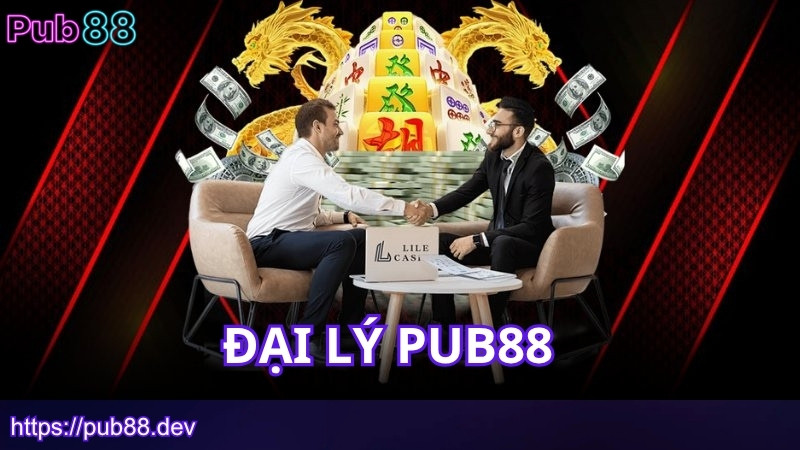 Tìm hiểu chương trình đại lý PUB88